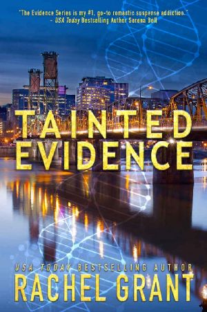 [Evidence 10] • Tainted Evidence (Evidence Series Book 10)